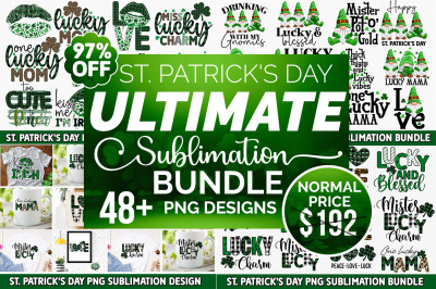 Ultimate Sublimation Bundle - St. Patrick&#039;s day PNG
