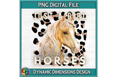 Just A Girl Who Loves Horses Leopard, Digital Download, PNG