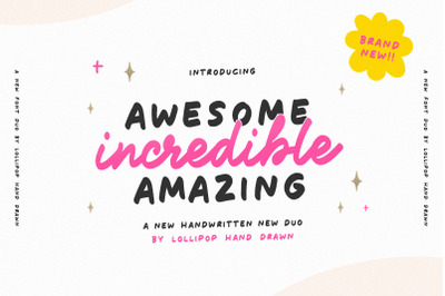 Awesome Incredible Amazing (Font Duos, Script Font, Cute Fonts)