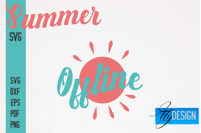 Summer SVG | Summer Quotes SVG Design | Sunny Days SVG