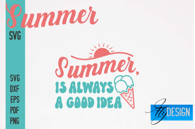 Summer SVG | Summer Quotes SVG Design | Sunny Days SVG