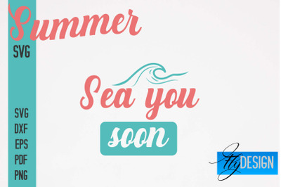 Summer SVG | Summer Quotes SVG Design | Sunny Days SVG