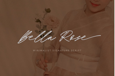 Bella Rose - Minimalist Signature