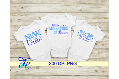 3 Baby Boy Sayings - Sublimation