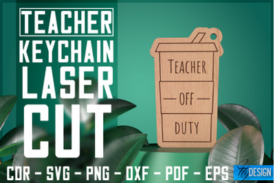 Teacher SVG Keychain Bundle | Teacher Quotes SVG Design