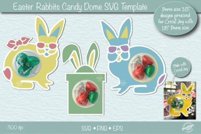 Easter Candy Dome Holder SVG| Easter bunny candy holders SVG| Bunny tr