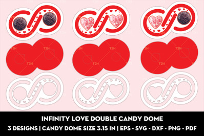 Infinity love double candy dome