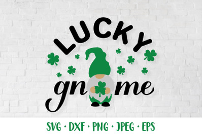 Lucky gnome. St. Patricks day quote SVG