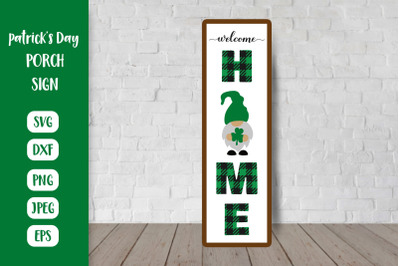 Welcome Home Porch Sign. St. Patricks Day Vertical Sign with Gnome