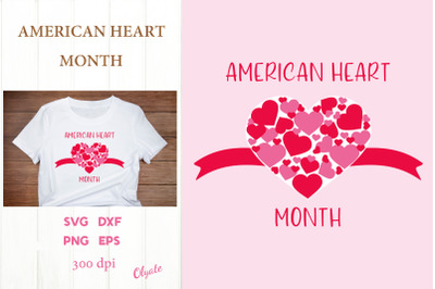 American Heart Month SVG,PNG, DXF, EPS. Heart Warrior.