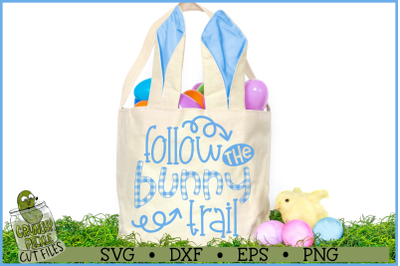 Follow the Bunny Trail Easter SVG File
