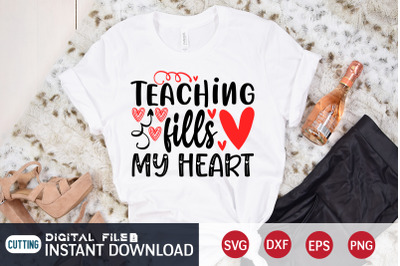 Teaching Fills My Heart SVG