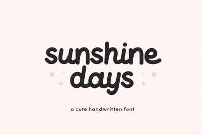 Sunshine Days - Script Font