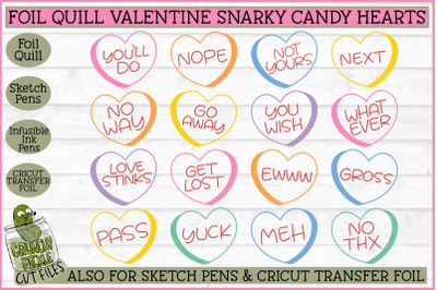 Foil Quill Valentine&2C; Snarky Candy Hearts Single Line SVG