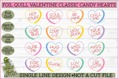 Foil Quill Valentine Classic Candy Hearts Single Line SVG
