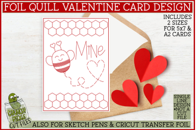 Foil Quill Valentine Card&2C; Bee Mine Single Line Sketch SVG