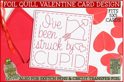 Foil Quill Valentine Card, Struck By Cupid Single Line SVG