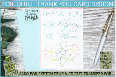 Foil Quill Thank You Card, Helping Me Bloom Single Line SVG