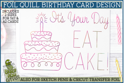 Foil Quill Birthday Card&2C; Eat Cake Single Line Sketch SVG