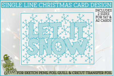 Foil Quill Christmas Card&2C; Let It Snow Single Line Sketch
