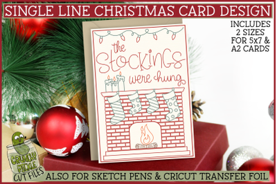 Foil Quill Christmas Card&2C; Stockings Were Hung Single Line