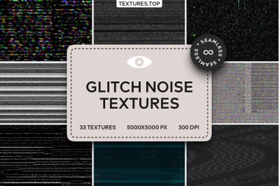 33 Seamless Glitch Noise Texture Pack