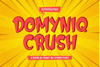 DOMYNIQ CRUSH Typeface