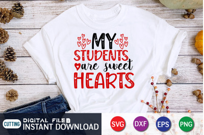 My Students Are Sweet Hearts SVG