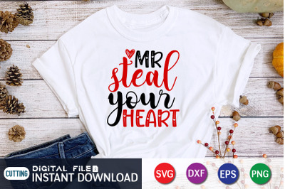 Mr Steal Your Heart SVG