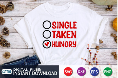 Single Taken Hungry SVG