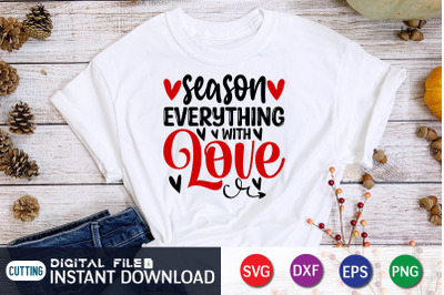 Season Everything With Love SVG