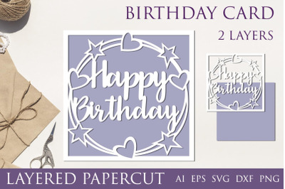 Layered birthday card svg&2C; Happy birthday 3d papercut card