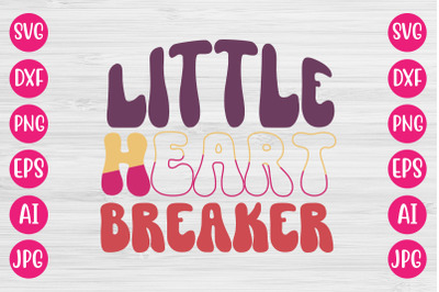 Little Heart Breaker SVG DESIGN