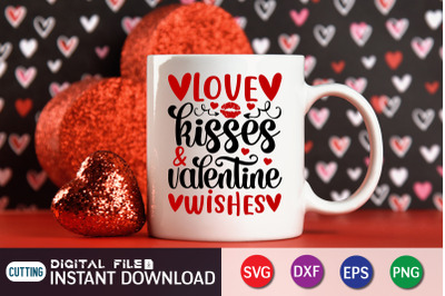 Love Kisses Valentine Wishes SVG