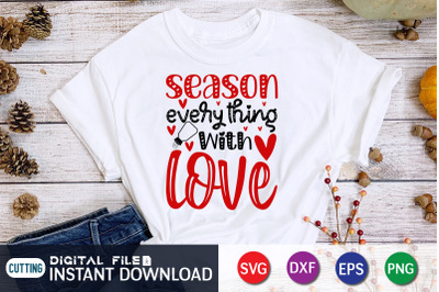 Season Everything With Love SVG