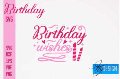 Birthday SVG | Happy Birthday Quotes SVG Design | Happy Days SVG