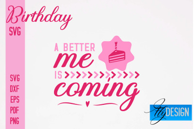 Birthday SVG | Happy Birthday Quotes SVG Design | Happy Days SVG