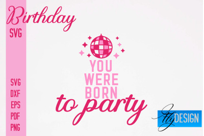 Birthday SVG | Happy Birthday Quotes SVG Design | Happy Days SVG