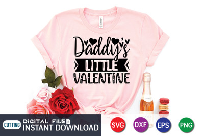 Daddys Little Valentine SVG