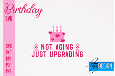 Birthday SVG | Happy Birthday Quotes SVG Design | Happy Days SVG