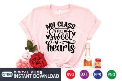 My Class is Full of Sweet Hearts SVG