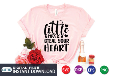 Little Miss Steal Your Heart SVG