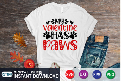 My Valentine Has Paws SVG