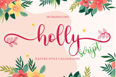 Holly Script - Spring Font with Leaves Swash