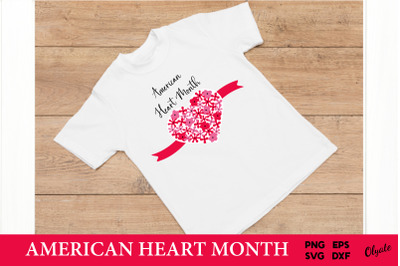 American Heart Month SVG,PNG, DXF, EPS. Awareness Heart