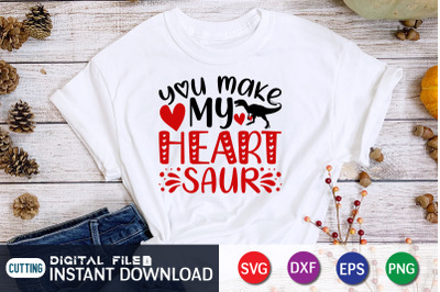 You Make my Heart Saur SVG