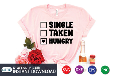 Single Taken Hungry SVG