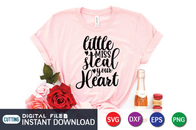 Lil Miss Steal Your Heart SVG