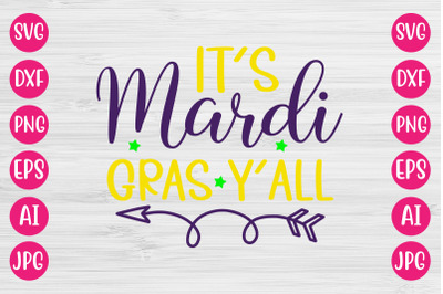 Its Mardi Gras Yall SVG DESIGN