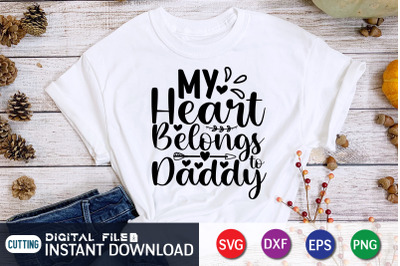 My Heart Belongs Daddy SVG